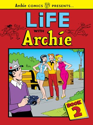 cover image of Life with Archie Volume 2